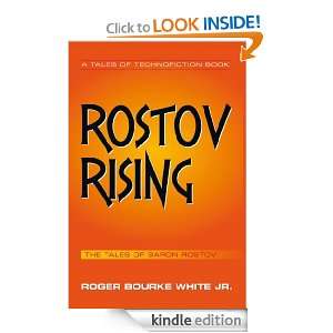 Rostov Rising Roger Bourke White Jr.  Kindle Store