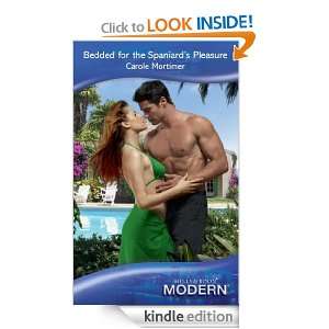Bedded for the Spaniards Pleasure (Mills & Boon Modern) Carole 