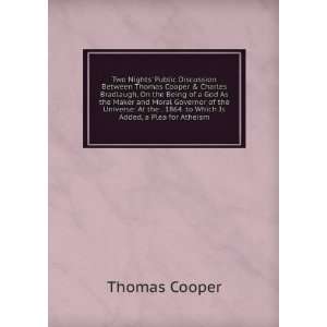  Nights Public Discussion Between Thomas Cooper & Charles Bradlaugh 