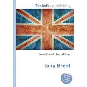  Tony Brent Ronald Cohn Jesse Russell Books