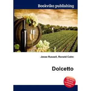 Dolcetto Ronald Cohn Jesse Russell Books