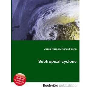  Subtropical cyclone Ronald Cohn Jesse Russell Books