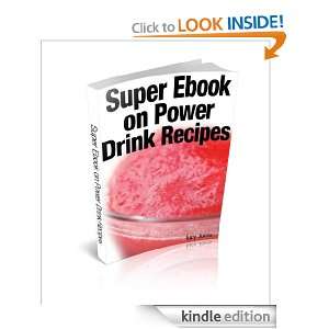 Super Ebook on Power Drink Recipes Lucy Jones  Kindle 