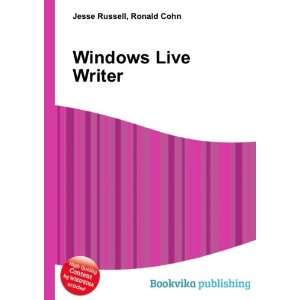  Windows Live Writer Ronald Cohn Jesse Russell Books