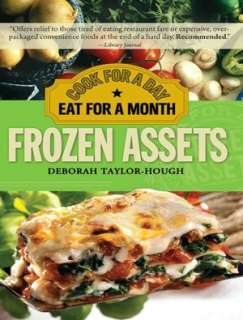   Frozen Assets Cook for a Day, Eat for a Month by 