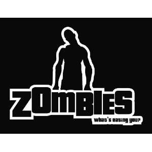 Zombie   Whats Eating You funny Vinyl Die Cut Decal Sticker 7 White