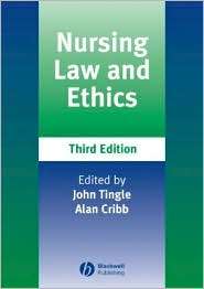 Nursing Law and Ethics, (1405132280), John Tingle, Textbooks   Barnes 