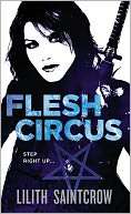   Flesh Circus (Jill Kismet Series #4) by Lilith 