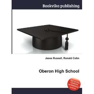  Oberon High School Ronald Cohn Jesse Russell Books