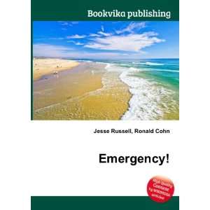  Emergency +4 Ronald Cohn Jesse Russell Books
