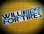 Will Drift For Tires Sticker Funny JDM Race Decal Graphic bumper 