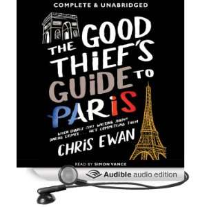  Good Thiefs Guide to Paris, The Good Thief Mysteries 
