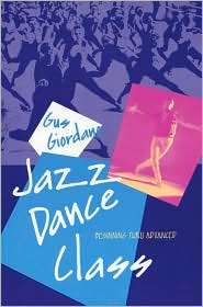Jazz Dance Class Beginning Thru Advanced, (0871271826), Gus Giordano 