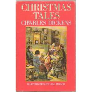  Tales by Charles Dickens   5 Stories in One Book A Christmas Carol 