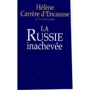   Russie inachevée (9782702861783) Hélène Carrère DEncausse Books