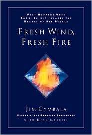 Fresh Wind, Fresh Fire, (0310211883), Jim Cymbala, Textbooks   Barnes 