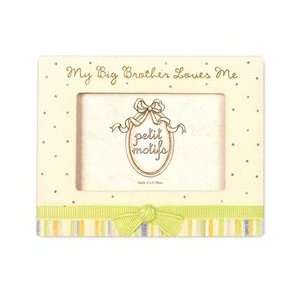  Petit Motifs   My Big Brother Loves Me Picture Frame Baby