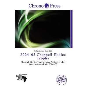   Chappell Hadlee Trophy (9786138471967) Pollux Évariste Kjeld Books