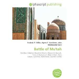  Battle of Mutah (9786132658173) Books