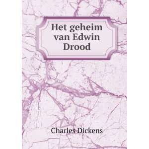  Het geheim van Edwin Drood Charles Dickens Books