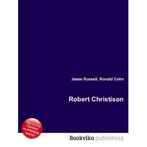  Robert Christison Ronald Cohn Jesse Russell Books