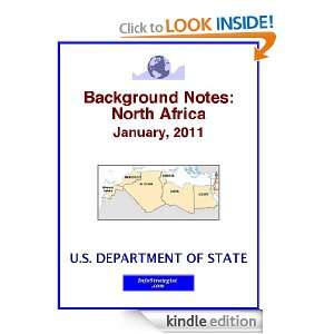 Background Notes North Africa, January, 2011 U.S. Department of 