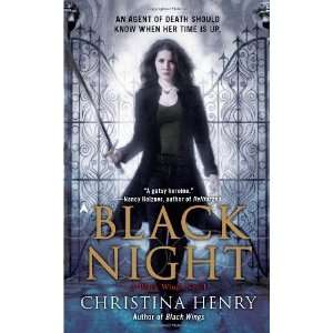   Black Wings, Book 2) [Mass Market Paperback] Christina Henry Books