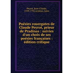   critique Jean Claude, 1709 1795,ArtiÃ¨res, Jules Peyrot Books