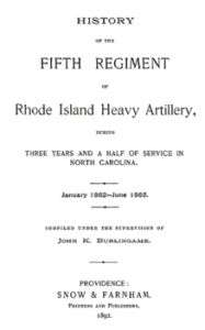 History of 5th Regiment Rhode Island Heavy Artillery RI  