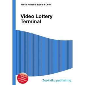 Video Lottery Terminal Ronald Cohn Jesse Russell  Books