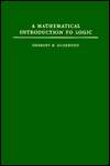 Mathematical Introduction to Logic, (0122384504), Herbert B. Enderton 
