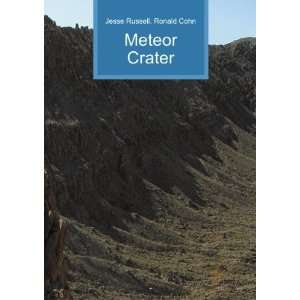  Meteor Crater Ronald Cohn Jesse Russell Books