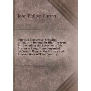   History and Present State of That Country John Philpot Curran Books