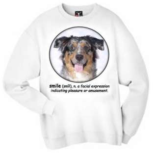 Australian Shepherd Smile Sweatshirt   S 3XL  