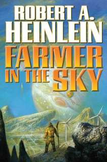   Farmer in the Sky by Robert A. Heinlein, Baen Books 