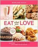   Love More than 300 Incredible Recipes Low in Sugar, Fat, and Calories