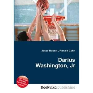 Darius Washington, Jr. Ronald Cohn Jesse Russell  Books
