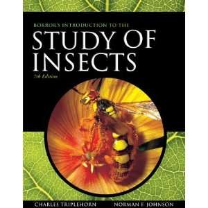  Borror and DeLongs Introduction to the Study of Insects 