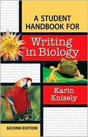 Student Handbook for Writing in Biology, (0716767090), Karen Knisely 