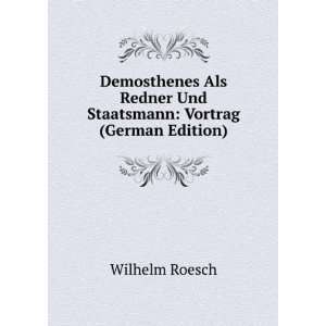  Demosthenes Als Redner Und Staatsmann Vortrag (German 