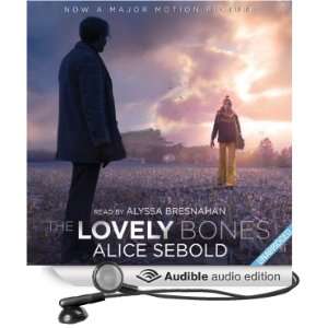   Bones (Audible Audio Edition) Alice Sebold, Alyssa Bresnahan Books