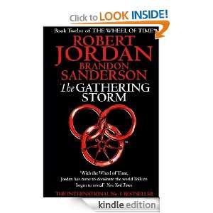 The Gathering Storm (Wheel of Time) Robert Jordan  Kindle 