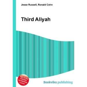 Third Aliyah Ronald Cohn Jesse Russell Books