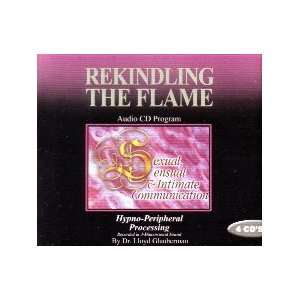  Rekindling the Flame (Hypnosis for relationships 4 CD Set 