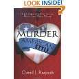 Murder, American Style 50 Unforgettable True Stories About Love Gone 