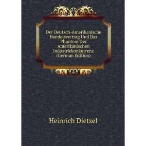   Industriekonkurrenz (German Edition) Heinrich Dietzel Books