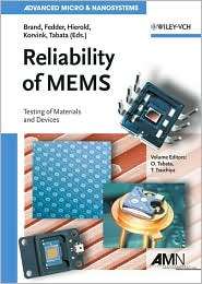 Reliability of MEMS Testing of Materials and Devices, (3527314946 