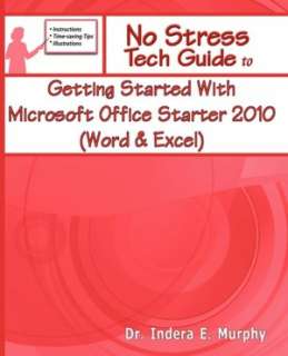   Getting Started With Microsoft Office Starter 2010 