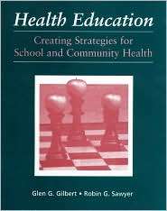   Health, (0763713341), Glen G. Gilbert, Textbooks   