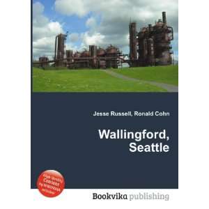  Wallingford, Seattle Ronald Cohn Jesse Russell Books